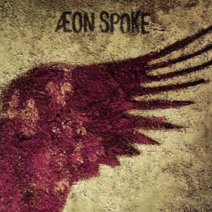 Aeon Spoke - Aeon Spoke (2007)