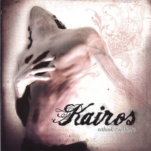 Kairos - Rethink: Reshape (2005)